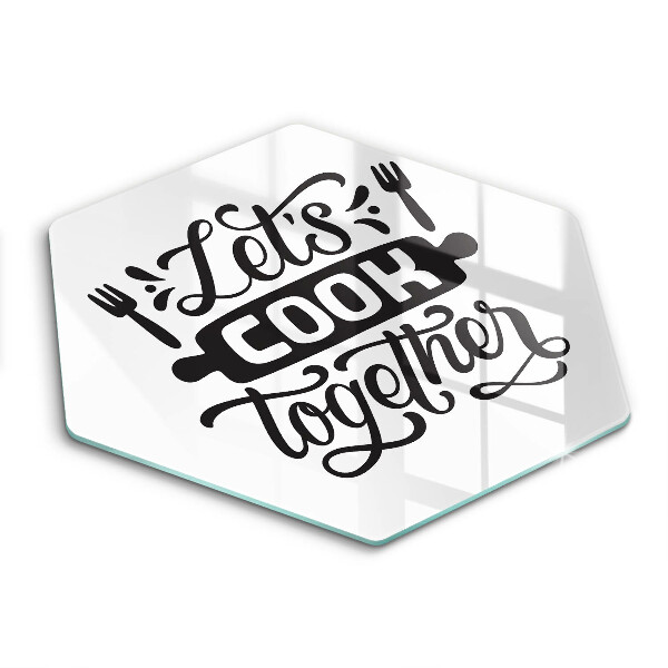 Skärbräda glas sexhörning Inskriptionen Låt oss laga mat tillsammans