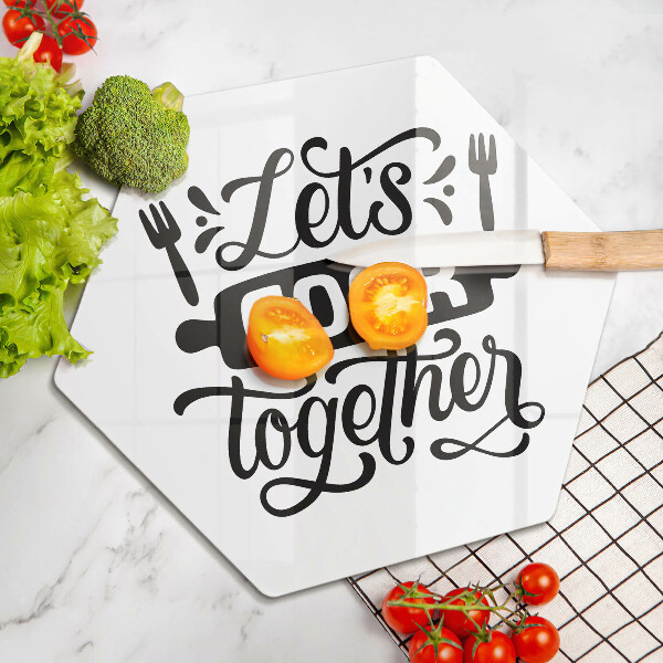 Skärbräda glas sexhörning Inskriptionen Låt oss laga mat tillsammans